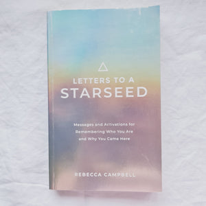 Letters to a starseed book by Rebecca Campbell